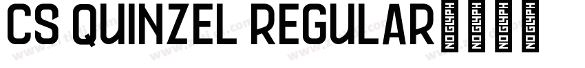 CS Quinzel Regular字体转换